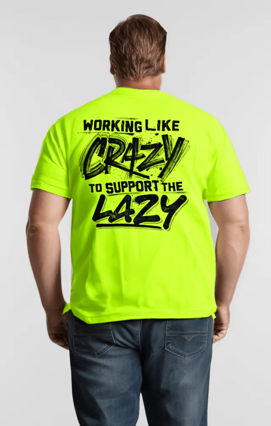 Crazy - Safety Yellow T-Shirt