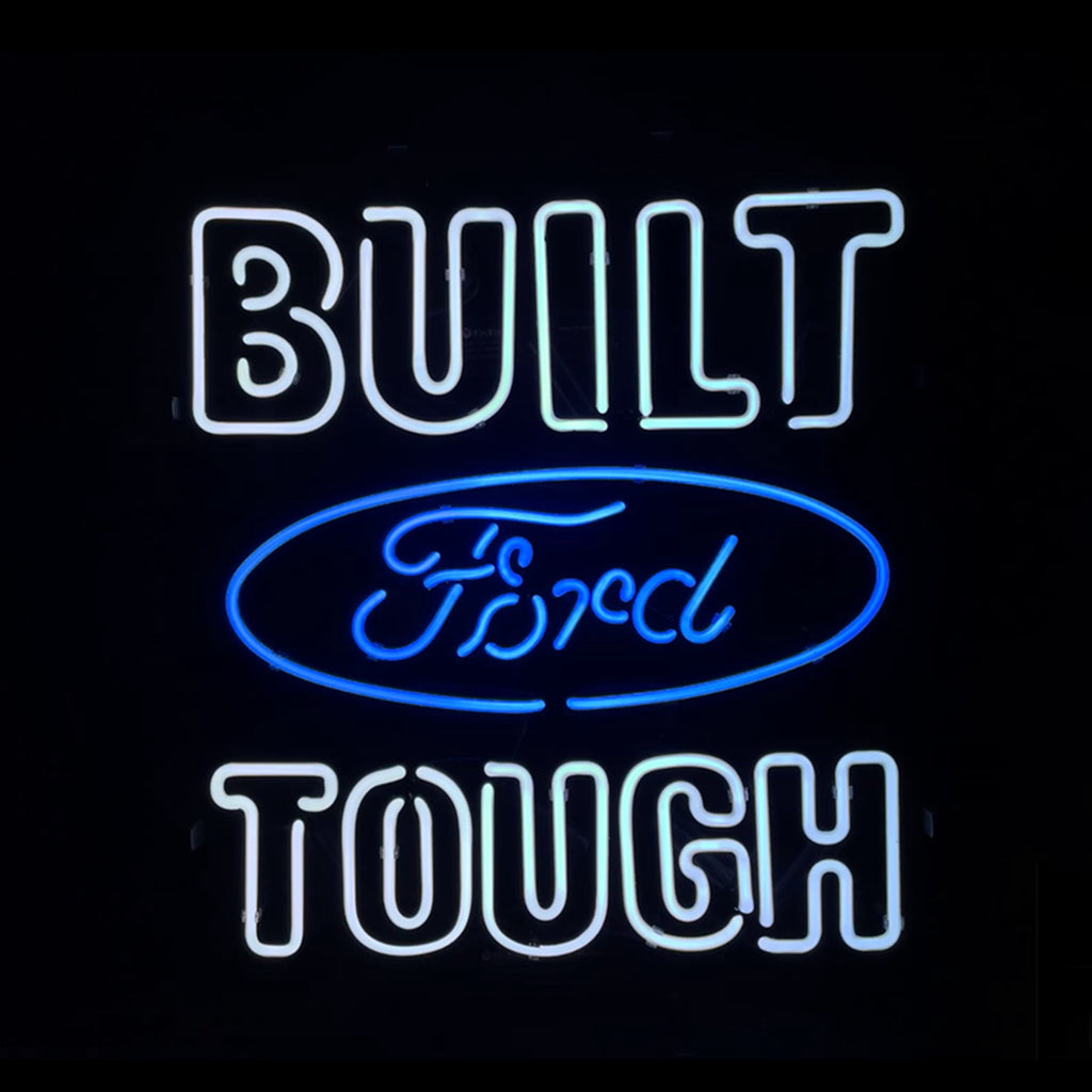 Built Ford Tough Neon Signs