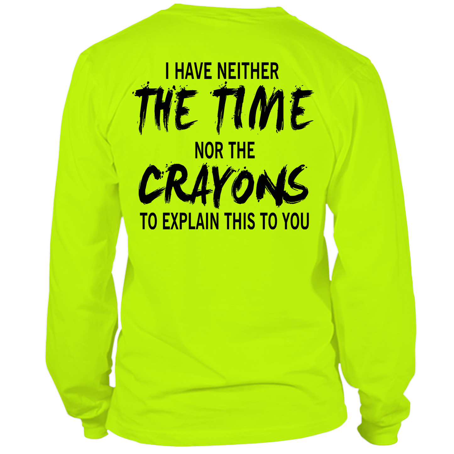 Crayons - Long Sleeve Hi-Vis Safety Yellow Shirt