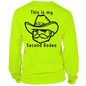 My Second Rodeo - Long Sleeve Safety Hi-Vis Shirt