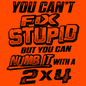 Stupid - Long Sleeve Hi-Vis T-Shirt