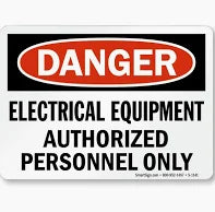 Danger - Electrical Equipment - Authorized Personnel Only